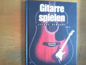 Gitarre Spielen leicht gemacht.