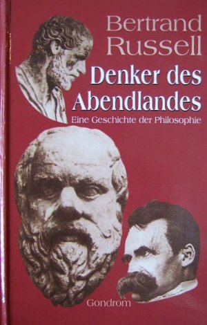 Denker des Abendlandes. : Eine Geschichte der Philosophie.