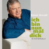 Ich bin nun mal dick [Tonträger] : ein Wohlfühlhörbuch ; ungekürzte Autorenlesung.