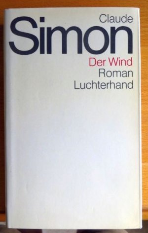 Der Wind : Roman. Aus d. Franz. von Eva Rechel-Mertens