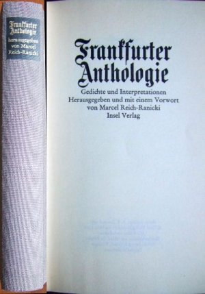 gebrauchtes Buch – Reich-Ranicki, Marcel  – Frankfurter Anthologie : Gedichte und Interpretationen.