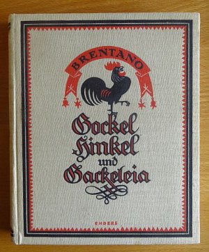 Das Märchen von Gockel, Hinkel und Gackeleia. Bilder von Ludwig Enders, Kleinodien der Weltliteratur ; Bd. 21