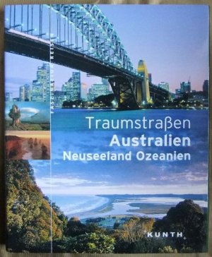 gebrauchtes Buch – Jeier, Thomas  – Traumstraßen Australien, Neuseeland, Ozeanien. [Texte: Thomas Jeier ... Red.: CLP] / Faszination Reisen