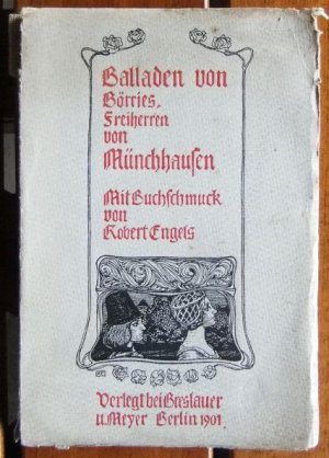 antiquarisches Buch – Münchhausen, Freiherr Börries von – Balladen von Börries Freiherr von Münchhausen. Mit Buchschmuck von Robert Engels.