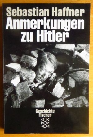 gebrauchtes Buch – Sebastian Haffner – Anmerkungen zu Hitler. Fischer ; 3489 : Geschichte