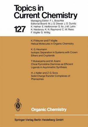 Organic chemistry. with contributions by ..., Topics in current chemistry