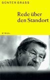 gebrauchtes Buch – BUCH - Grass, Günter – Rede über den Standort : [Rede am 23. Februar 1997 im Schauspielhaus Dresden im Rahmen der Reihe "Zur Sache: Deutschland"]. Steidl-Taschenbuch