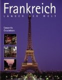 gebrauchtes Buch – Frankreich. Länder der Welt