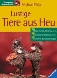 gebrauchtes Buch – Lustige Tiere aus Heu