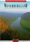 gebrauchtes Buch – Weserbergland. Fotos:. Text: G. Ulrich Grossmann, Reisen in Deutschland