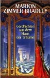 gebrauchtes Buch – BUCH - Bradley, Marion Zimmer – Geschichten aus dem Haus der Träume. Ins Dt. übertr. von Elisabeth Sautter und Helmut Pesch, Bastei-Lübbe-Taschenbuch