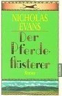 gebrauchtes Buch – Der  Pferdeflüsterer : Roman. Aus dem Engl. von Bernhard Robben, Goldmann