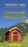 Lebenslinie des Glücks : Roman.