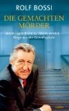 gebrauchtes Buch – Die  gemachten Mörder : wenn Jugendliche zu Tätern werden - Wege aus der Gewaltspirale.