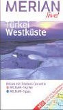 gebrauchtes Buch – Türkei, Westküste. Christoph K. Neumann, Merian live!