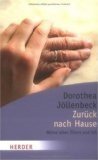 gebrauchtes Buch – BUCH - Jöllenbeck, Dorothea – Zurück nach Hause: Meine alten Eltern und ich