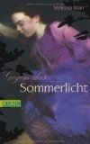 gebrauchtes Buch – BUCH - Marr, Melissa – Gegen das Sommerlicht