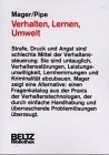 gebrauchtes Buch – BUCH - Mager, Peter – Beltz Bibliothek, Bd.27, Verhalten, Lernen, Umwelt oder 'Du solltest Dir wirklich mehr Mühe geben'