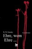 gebrauchtes Buch – BUCH - Domsky, W. W. – Ehre, wem Ehre ... : Kriminalroman.