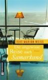 gebrauchtes Buch – BUCH - Marion Weiß, Elke – Die ungewisse Reise nach Samarkand