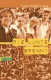 gebrauchtes Buch – BUCH - Kallioniemi, Tuula – Die Lunte brennt.