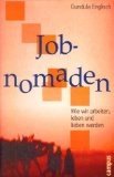 gebrauchtes Buch – BUCH - Englisch, Gundula – Jobnomaden: Wie wir arbeiten, leben und lieben werden Wie wir arbeiten, leben und lieben werden