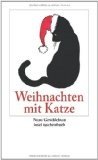 gebrauchtes Buch – Weihnachten mit Katze. Neue Geschichten. (insel taschenbuch)