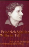 gebrauchtes Buch – BUCH - Schiller, Friedrich und Wilhelm Große – Wilhelm Tell : Schauspiel. Friedrich Schiller. Mit einem Kommentar von Wilhelm Große, Suhrkamp-BasisBibliothek ; 30