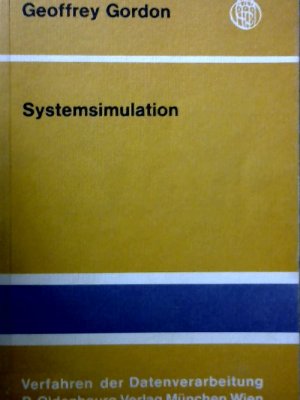 gebrauchtes Buch – BUCH - Gordon, Geoffrey – Systemsimulation : mit 15 Tab. von. [Übers. von Wilfried Jud], Verfahren der Datenverarbeitung