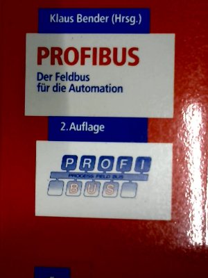 Profibus. Der Feldbus für die Automation