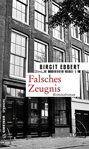 gebrauchtes Buch – BUCH - Ebbert, Birgit – Falsches Zeugnis: Kriminalroman (Zeitgeschichtliche Kriminalromane im GMEINER-Verlag)