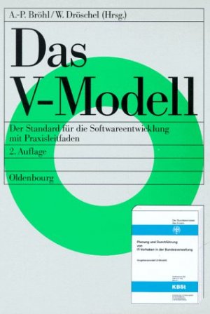 Das V Modell Der Standard Fur Die Softwareentwicklung Brohl Adolf P Und Wolfgang Droschel Buch Gebraucht Kaufen A02fllwc01zzs