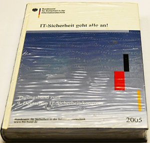 IT-Sicherheit geht alle an Tagungsband zum 9. Deutschen IT-Sicherheitskongress des BSI