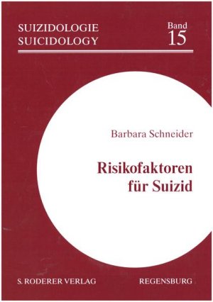 gebrauchtes Buch – BUCH - Schneider, Barbara – Risikofaktoren für Suizid