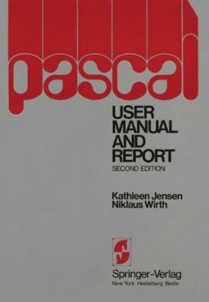 gebrauchtes Buch – BUCH - Jensen, K. and N. Wirth – PASCAL User Manual and Report (Springer Study Edition)