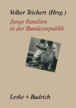 gebrauchtes Buch – BUCH - Teichert, Volker – Junge Familien in der Bundesrepublik