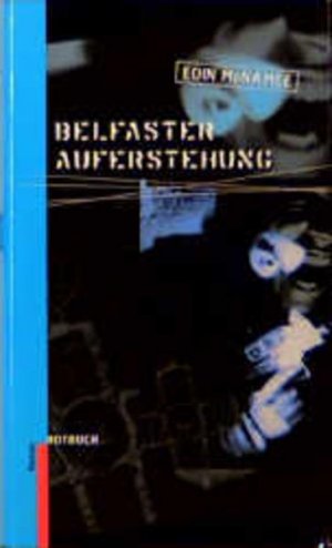 gebrauchtes Buch – BUCH - McNamee, Eoin und Hans Ch Oeser – Belfaster Auferstehung. Eoin McNamee. Aus dem Engl. übers. von Hans-Christian Oeser