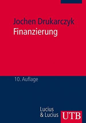 gebrauchtes Buch – BUCH - Drukarczyk, Jochen – Finanzierung: Eine Einführung (Uni-Taschenbücher M) (Grundwissen der Ökonomik)