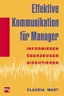 gebrauchtes Buch – BUCH - Mast, Claudia – Effektive Kommunikation für Manager