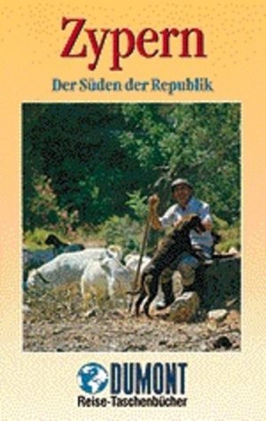 gebrauchtes Buch – BUCH - Heiderich, Lenia und Barnim Heiderich – Zypern - der südliche Landesteil. Lenia und Barnim Heiderich / DuMont-Reise-Taschenbücher ; 2039