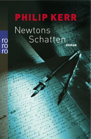 gebrauchtes Buch – BUCH - Kerr, Philip und Cornelia Holfelder-von der Tann – Newtons Schatten : Roman. Dt. von Cornelia Holfelder- von der Tann / Rororo ; 23410