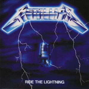 Ride the lightning. Metallica