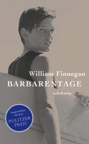 gebrauchtes Buch – BUCH - Finnegan, William und Tanja Handels – Barbarentage. William Finnegan ; aus dem Englischen von Tanja Handels ; mit fachlicher Beratung von Jens Steffenhagen / Suhrkamp Taschenbuch ; 4960