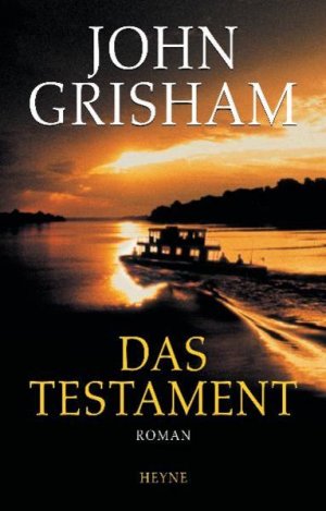 gebrauchtes Buch – BUCH - Grisham, John – Das Testament : Roman. Aus dem Amerikan. von K. Schatzhauser