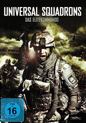 neuer Film – Riley, Smith – Universal Squadrons - Das Elitekommando