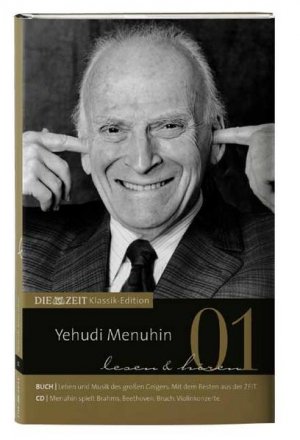 gebrauchtes Buch – Yehudi Menuhin : lesen & hören. Die ZEIT-Klassik-Edition ; Bd. 1