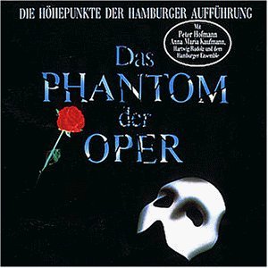 gebrauchter Tonträger – Webber, Andrew Lloyd – Das Phantom der Oper. Die Höhepunkte der Hamburger Aufführung