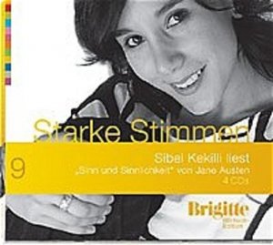 gebrauchtes Hörbuch – Kekilli, Sibel (Mitwirkender) und Jane Austen – Starke Stimmen; Teil: [Teil 1]. 9., Sibel Kekilli liest "Sinn und Sinnlichkeit" von Jane Austen