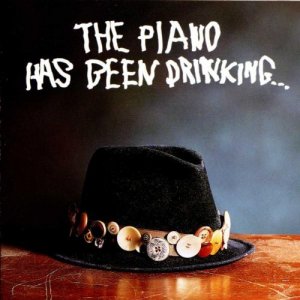 gebrauchter Tonträger – Piano Has Been Drinking gebrauchter Tonträger – Piano Has Been Drinking