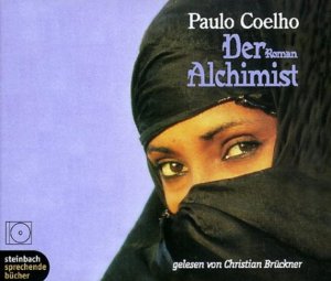 gebrauchtes Hörbuch – Coelho, Paulo (Mitwirkender) und Christian Brückner – Der Alchimist : Roman. Paulo Coelho. Gelesen von Christian Brückner / Steinbach sprechende Bücher